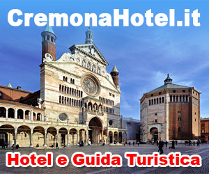 Cremona Hotel e Guida - Ristoranti a Cremona - Negozi a Cremona - Servizi a Cremona